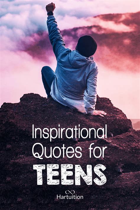 Inspirational Quotes For Teenager
